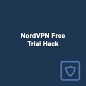 NordVPN free trial hack 2025: 30 days risk-free